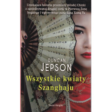 Wszystkie kwiaty Szanghaju